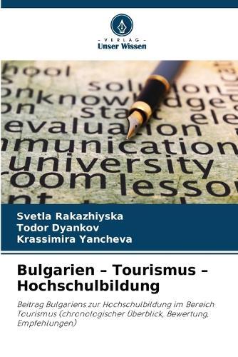 Bulgarien - Tourismus - Hochschulbildung