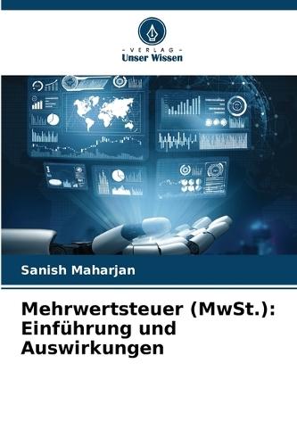 Mehrwertsteuer (MwSt.): Einführung und Auswirkungen