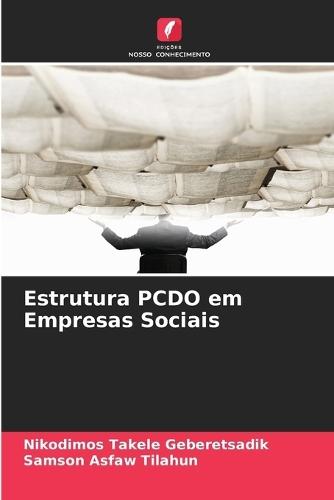 Estrutura PCDO em Empresas Sociais