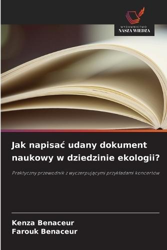 Jak napisac udany dokument naukowy w dziedzinie ekologii?
