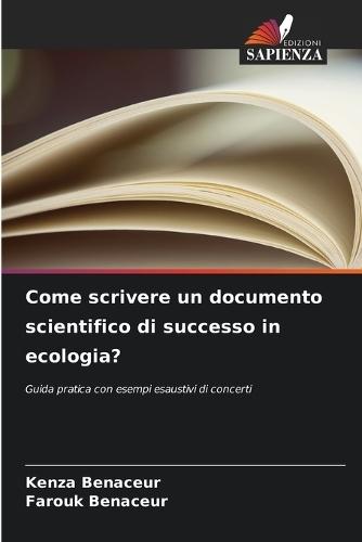 Come scrivere un documento scientifico di successo in ecologia?