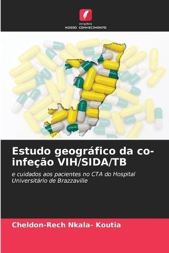 Estudo geográfico da co-infeção VIH/SIDA/TB