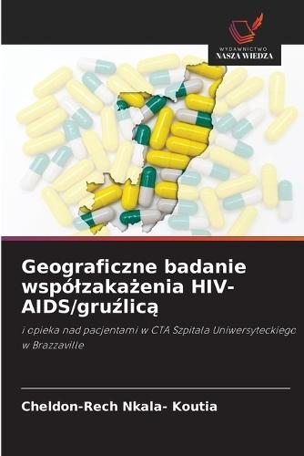 Geograficzne badanie wspólzakażenia HIV-AIDS/gruźlicą