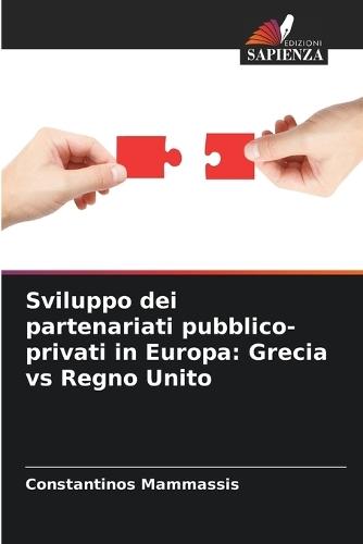 Sviluppo dei partenariati pubblico-privati in Europa: Grecia vs Regno Unito