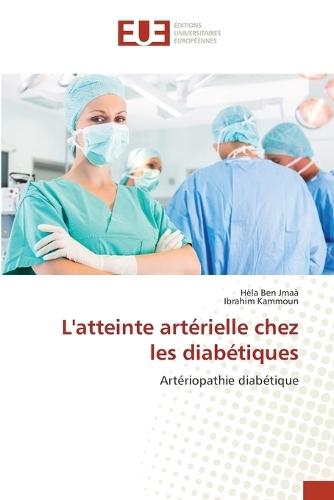 L'atteinte artérielle chez les diabétiques