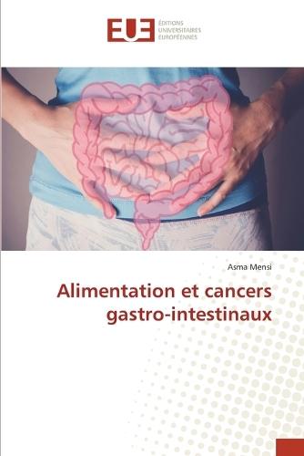 Alimentation et cancers gastro-intestinaux