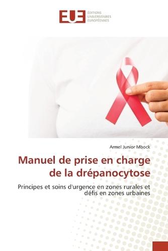 Manuel de prise en charge de la drépanocytose