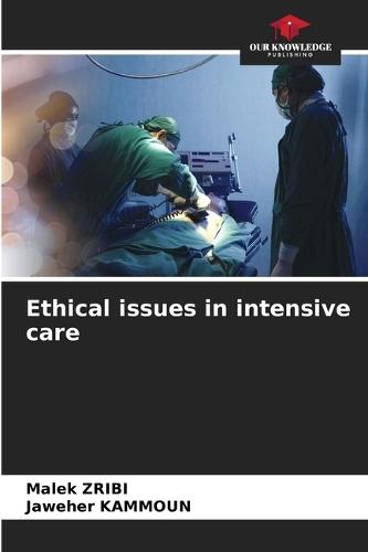 Ethical issues in intensive care
