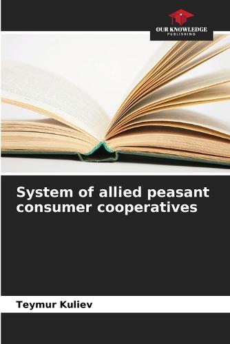 System of allied peasant consumer cooperatives