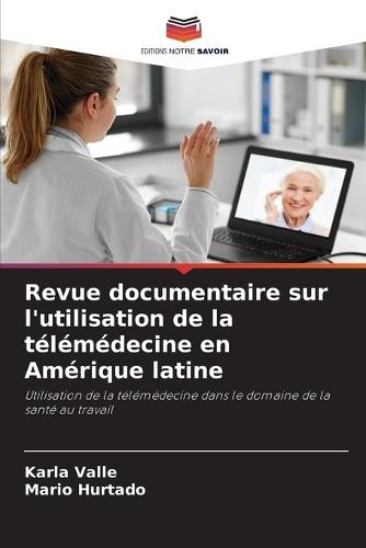 Revue documentaire sur l'utilisation de la télémédecine en Amérique latine