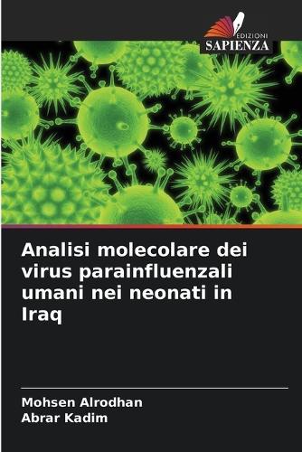 Analisi molecolare dei virus parainfluenzali umani nei neonati in Iraq
