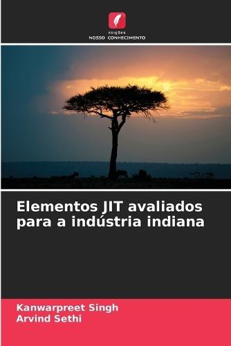 Elementos JIT avaliados para a indústria indiana