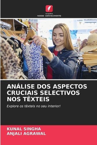 Análise DOS Aspectos Cruciais Selectivos Nos Têxteis