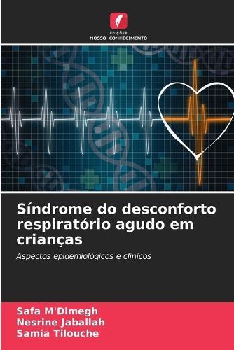 Síndrome do desconforto respiratório agudo em crianças