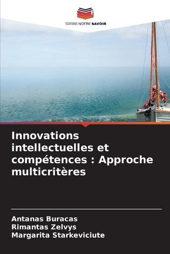 Innovations intellectuelles et compétences: Approche multicritères