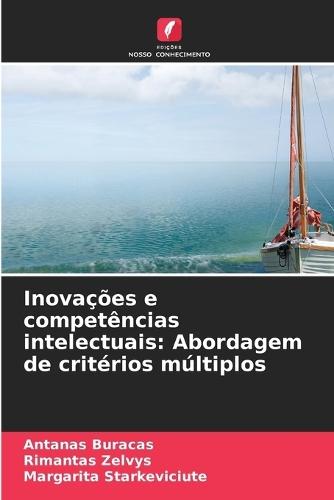 Inovações e competências intelectuais: Abordagem de critérios múltiplos