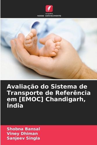 Avaliação do Sistema de Transporte de Referência em [EMOC] Chandigarh, Índia