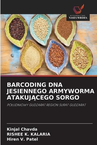 Barcoding DNA Jesiennego Armyworma AtakujĄcego Sorgo