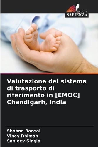 Valutazione del sistema di trasporto di riferimento in [EMOC] Chandigarh, India
