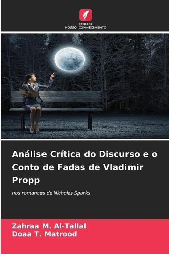 Análise Crítica do Discurso e o Conto de Fadas de Vladimir Propp