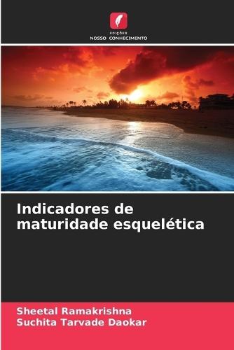 Indicadores de maturidade esquelética