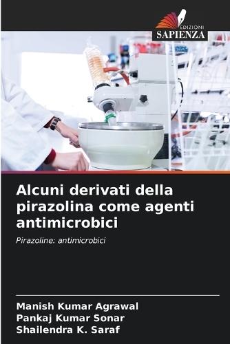 Alcuni derivati della pirazolina come agenti antimicrobici