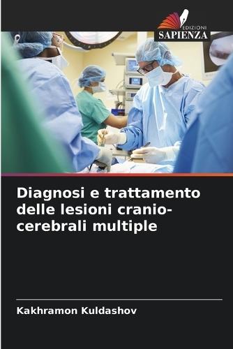 Diagnosi e trattamento delle lesioni cranio-cerebrali multiple