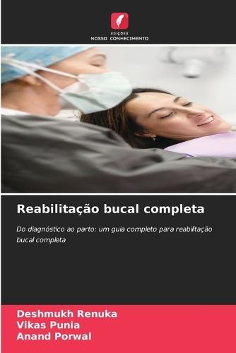 Reabilitação bucal completa