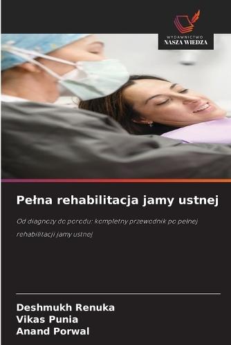 Pelna rehabilitacja jamy ustnej