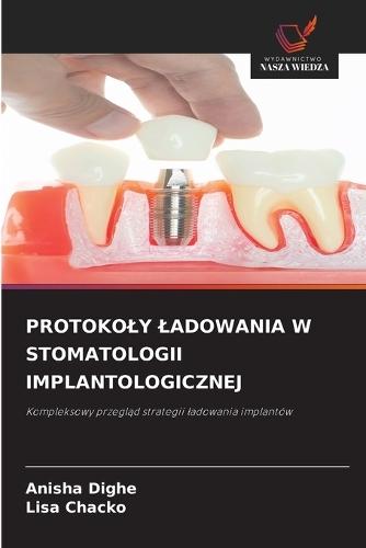 Protokoly Ladowania W Stomatologii Implantologicznej