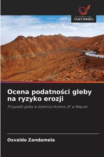 Ocena podatności gleby na ryzyko erozji