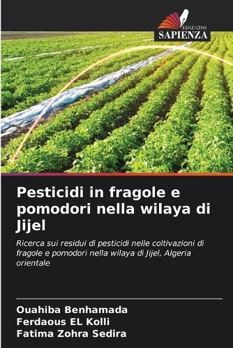 Pesticidi in fragole e pomodori nella wilaya di Jijel