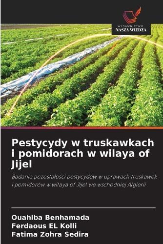 Pestycydy w truskawkach i pomidorach w wilaya of Jijel
