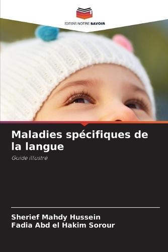 Maladies spécifiques de la langue