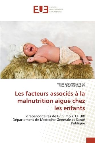 Les facteurs associés à la malnutrition aigue chez les enfants