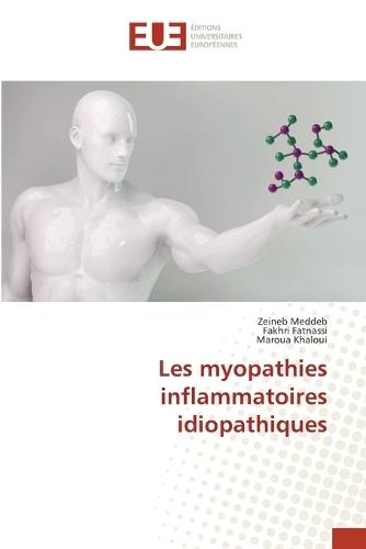 Les myopathies inflammatoires idiopathiques