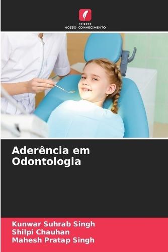 Aderência em Odontologia
