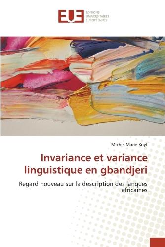 Invariance et variance linguistique en gbandjeri