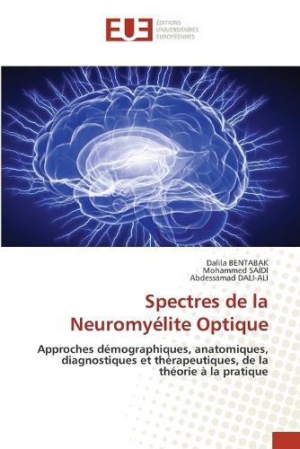 Spectres de la Neuromyélite Optique