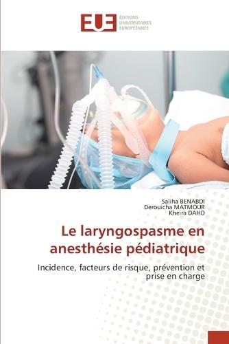 Le laryngospasme en anesthésie pédiatrique