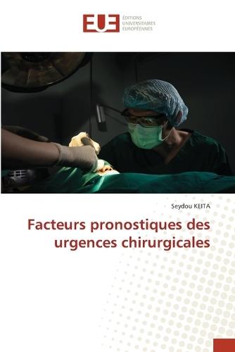 Facteurs pronostiques des urgences chirurgicales