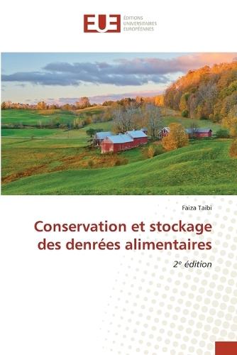 Conservation et stockage des denrées alimentaires