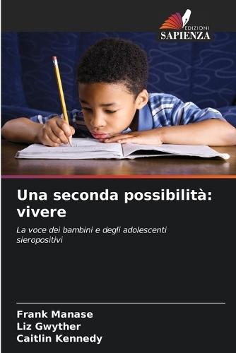 Una seconda possibilità: vivere