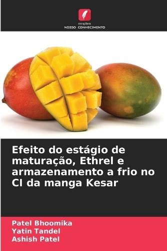 Efeito do estágio de maturação, Ethrel e armazenamento a frio no CI da manga Kesar