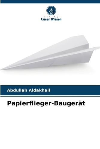 Papierflieger-Baugerät