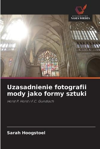 Uzasadnienie fotografii mody jako formy sztuki