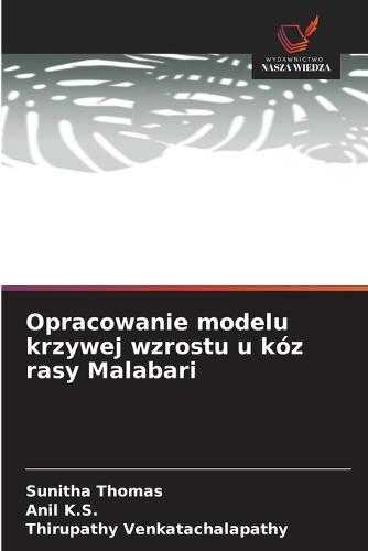 Opracowanie modelu krzywej wzrostu u kóz rasy Malabari
