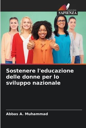 Sostenere l'educazione delle donne per lo sviluppo nazionale