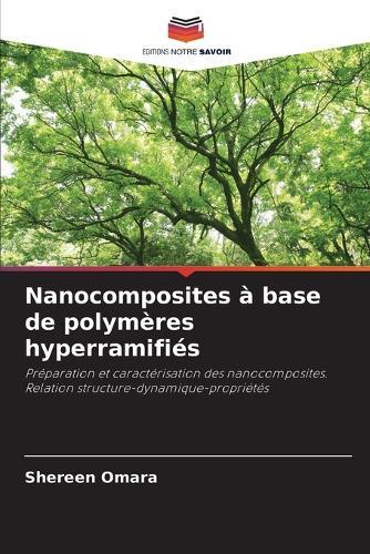 Nanocomposites à base de polymères hyperramifiés