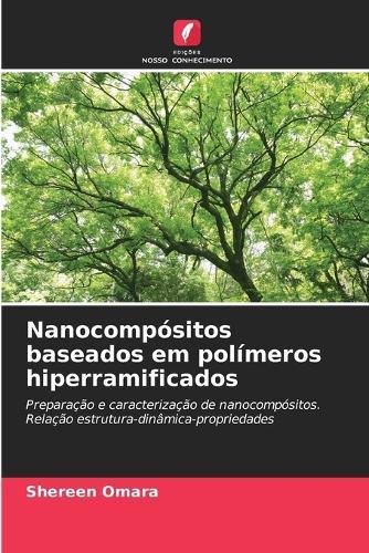 Nanocompósitos baseados em polímeros hiperramificados